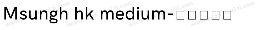 Msungh hk medium字体转换